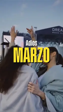 Adios Marzo