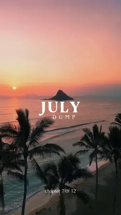 JULY DUMP
