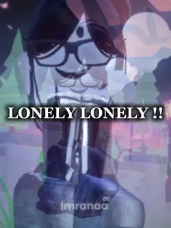 Lonely lonely !!