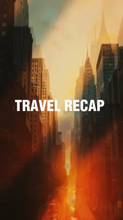 Travel Recap 
