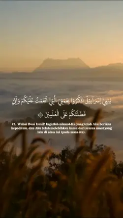Al-BaQarah Ayat 47 .