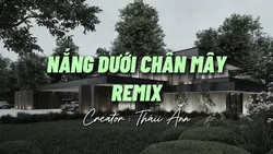 NẮNG DƯỚI CHÂN MÂY