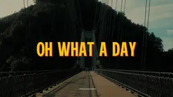 oh what a day