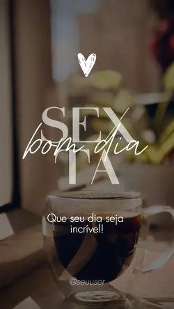 bom dia sexta