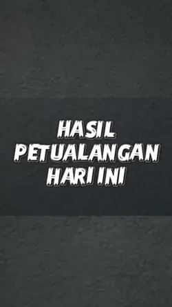 PETUALANGAN HARI INI