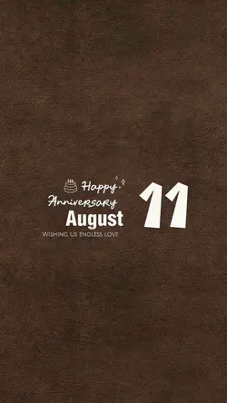 11 august anniversar