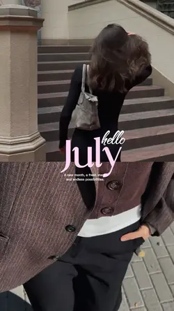 Hello July