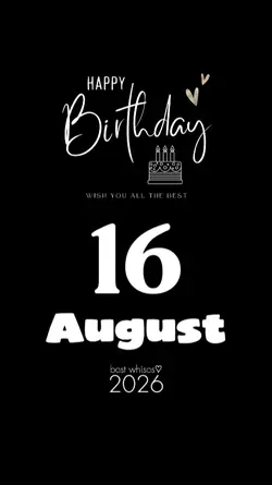 birthday 16 august