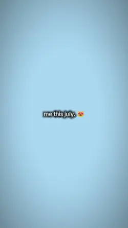me this july