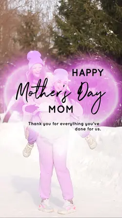 Mother's Day Reels