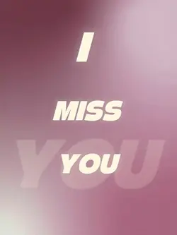 I MISS U