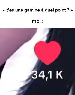 t’es une gamine ??