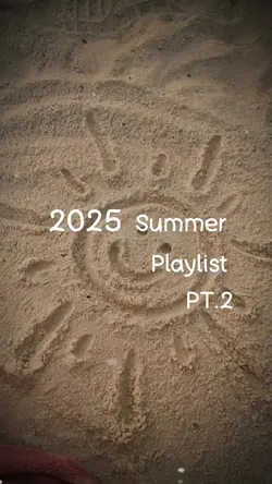 2025 playlist PT.2