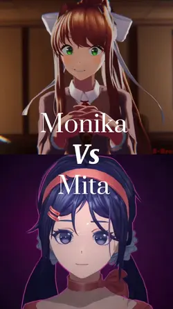 Mita vs Monika 