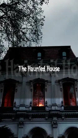 The Haunted House