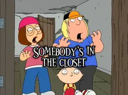 Who’s in the closet?