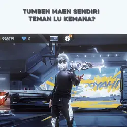 tumben main sendiri
