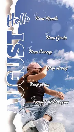 Hello August 