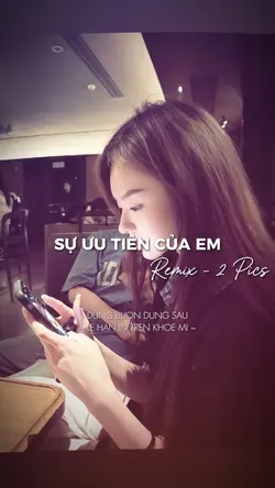 SỰ ƯU TIÊN CỦA EM