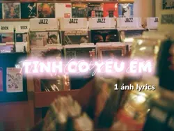 [1] Tình cờ yêu em