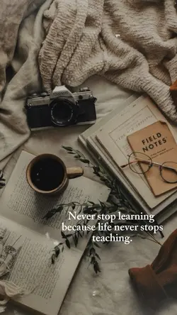 Never stop learning