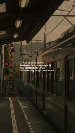 jadilah baik untuk