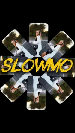 Slowmo 