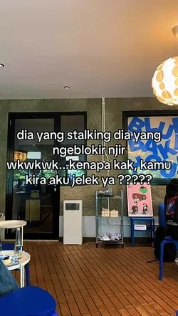 dia yang stalking