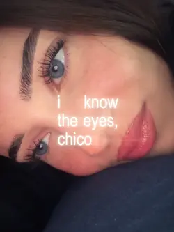 the eyes chico