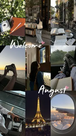 WELCOME AUGUST