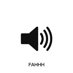 Fahh sound