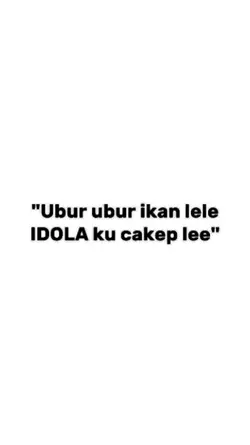 idola ku cakep lee