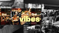 weekend vlog