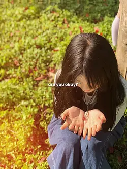 "are you okay? "