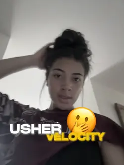 Usher velocity 🫢