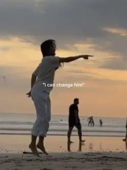 i can change him