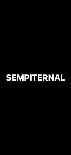 sempiternal.