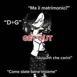 Get out