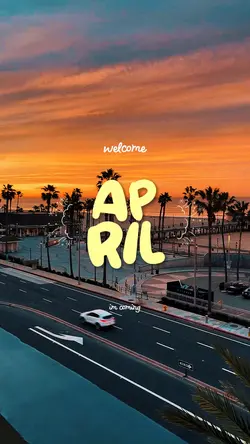 Welcome April
