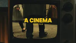 A cinema short film