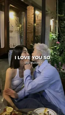 I Love You So