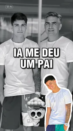 IA me deu um PAI