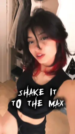 Shake it to the max