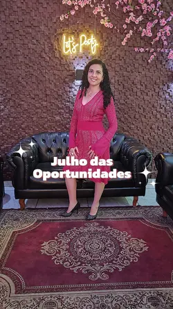 Julho chegou 