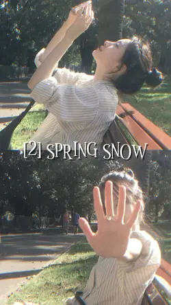SPRING SNOW
