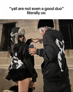 good duo!