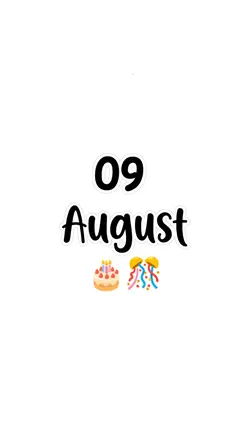 hbd 9 August