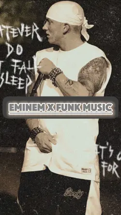 EMINEM x FUNK MUSIC