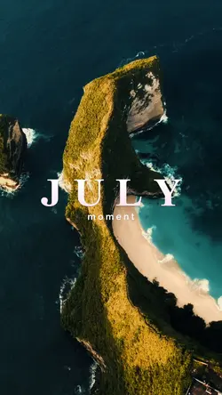 July moment