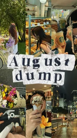 AUGUST DUMP